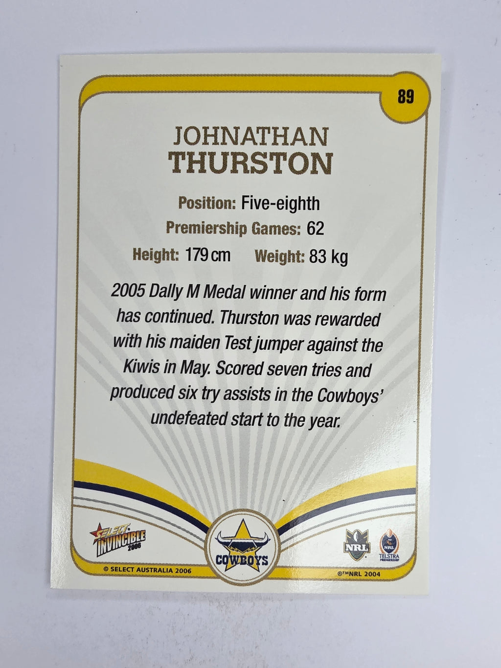 NRL 2006 Invincible Base Card #89 Johnathan Thurston North Queensland Cowboys