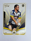 NRL 2006 Invincible Base Card #90 Brett Firman North Queensland Cowboys