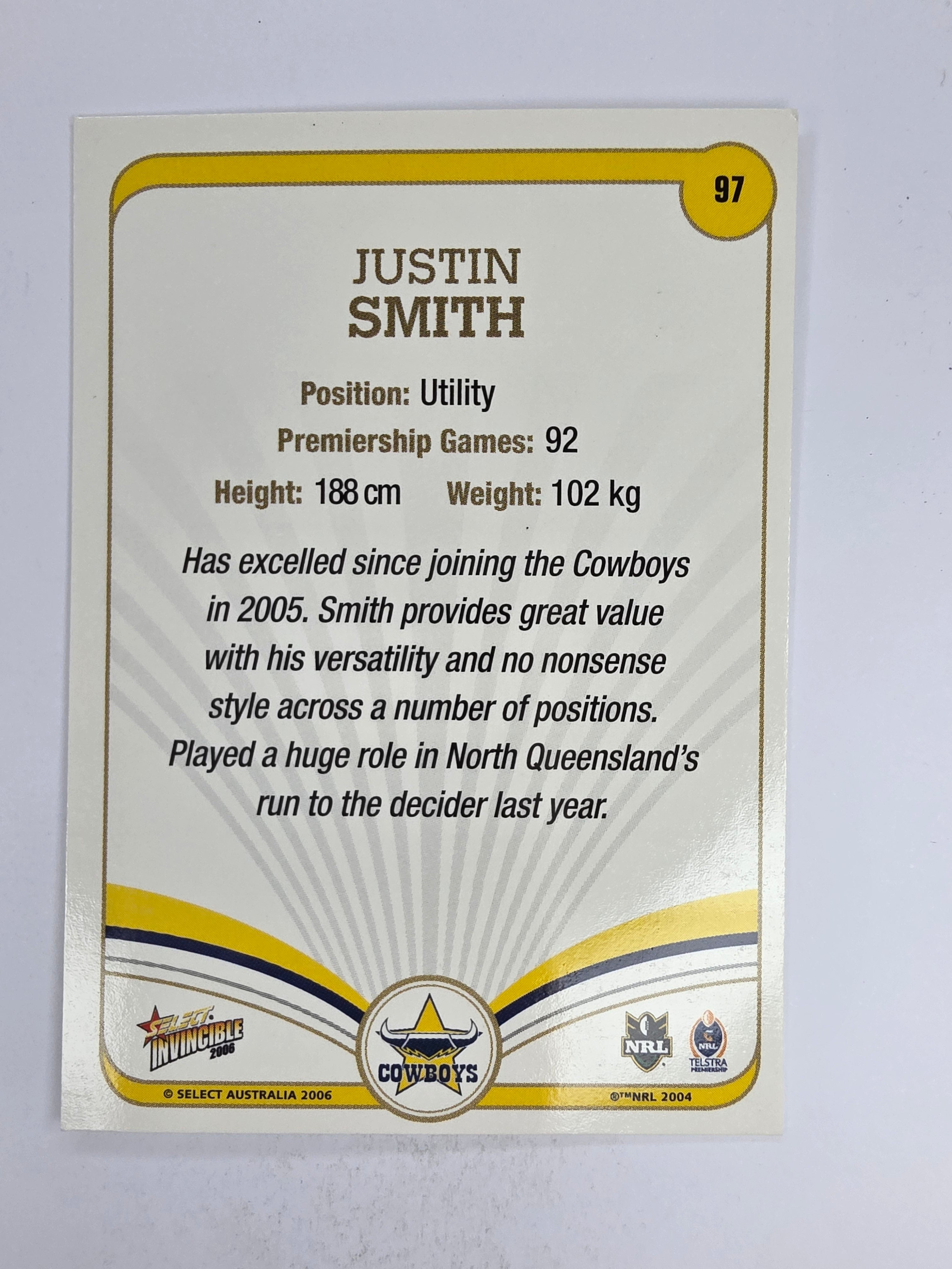 NRL 2006 Invincible Base Card #97 Justin Smith North Queensland Cowboys