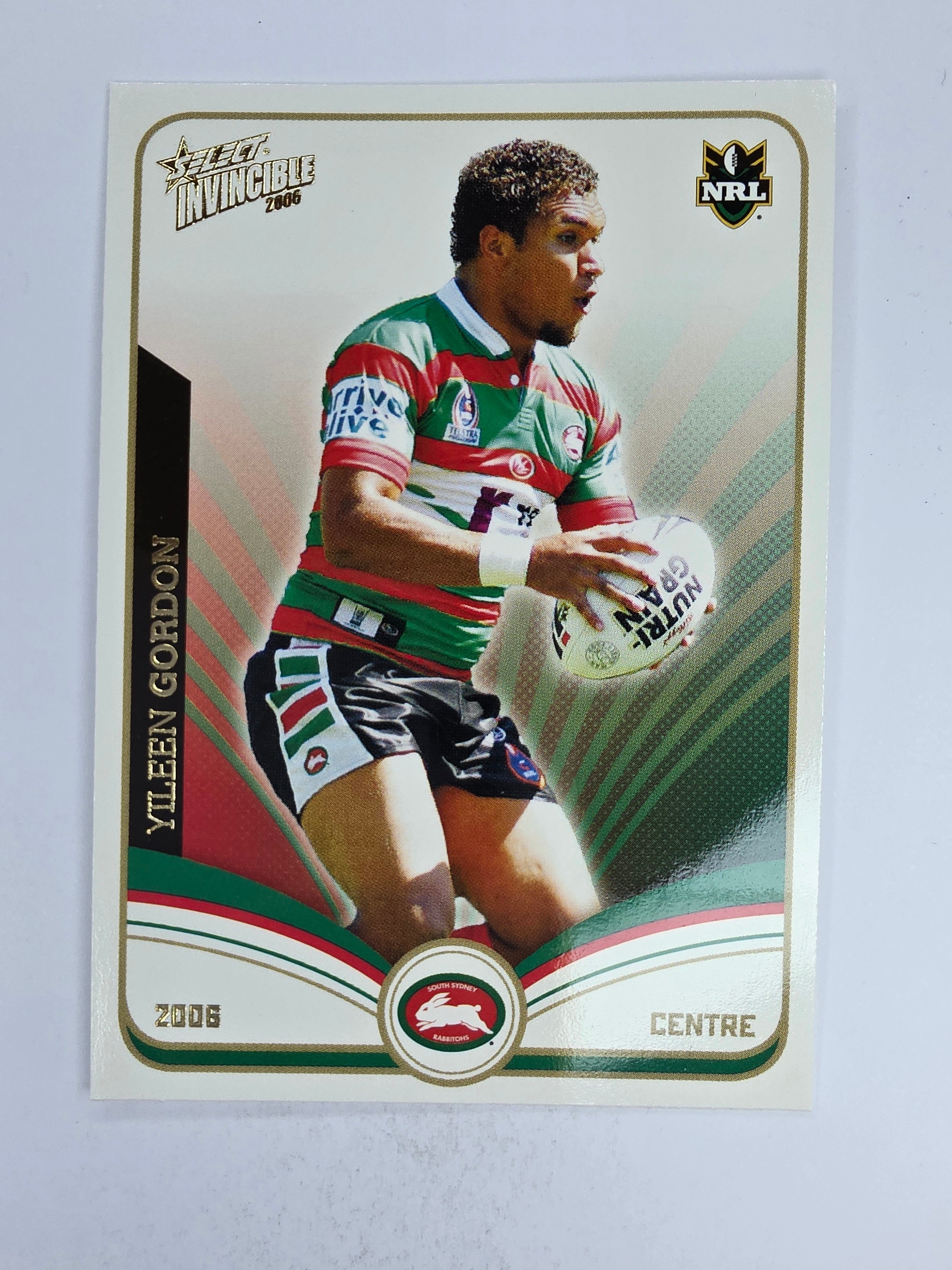 NRL 2006 Invincible Base Card #142 Yileen Gordon South Sydney Rabbitohs