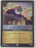 Disney Lorcana Wilds Unknown | Coldfoil | #182/204 | Fat Cat Felonious Feline | Common