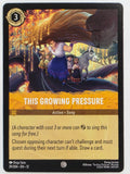 Disney Lorcana Wilds Unknown | #029/204 | This Growing Pressure | Common