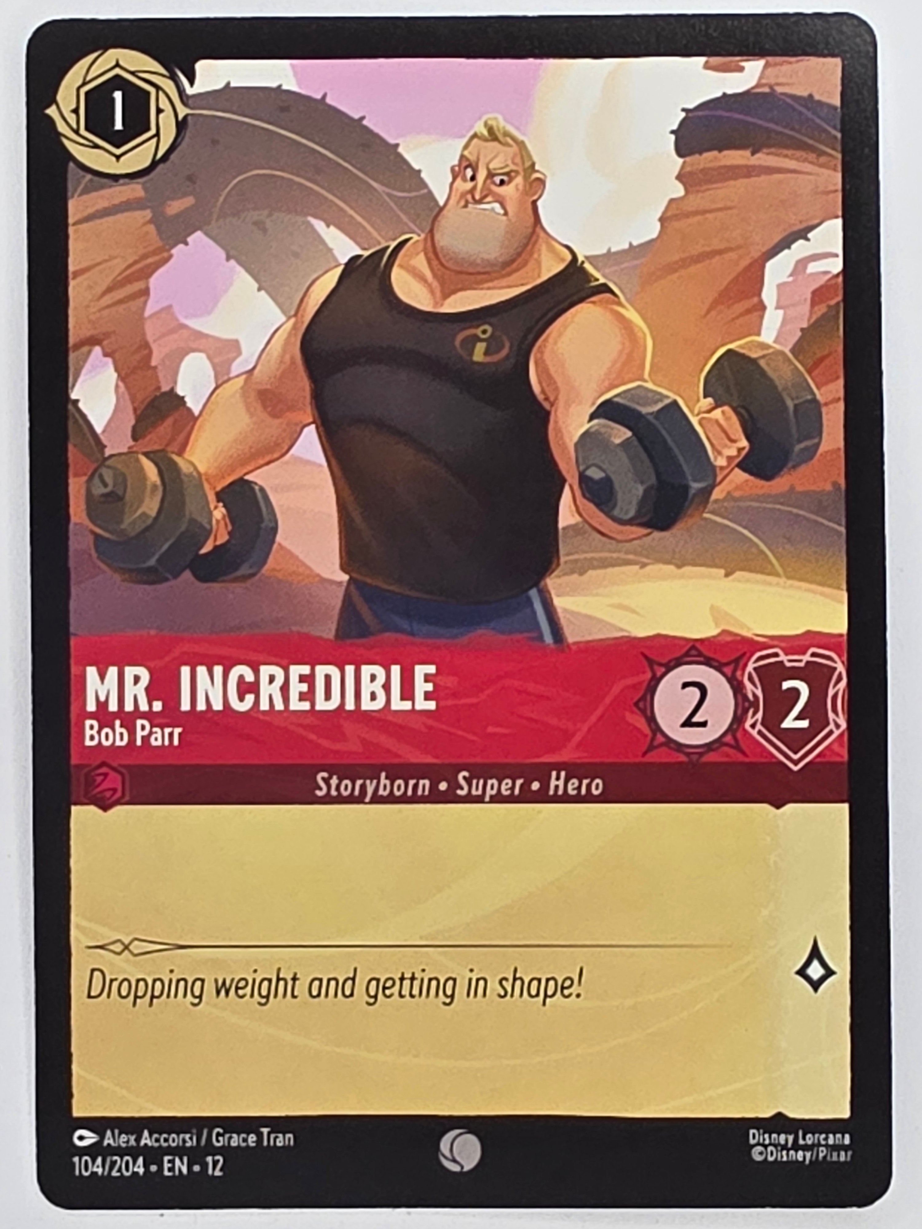 Disney Lorcana Wilds Unknown | #104/204 | Mr Incredible Bob Parr | Common