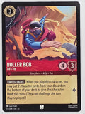Disney Lorcana Wilds Unknown | #113/204 | Roller Bob Sid's Toy | Uncommon