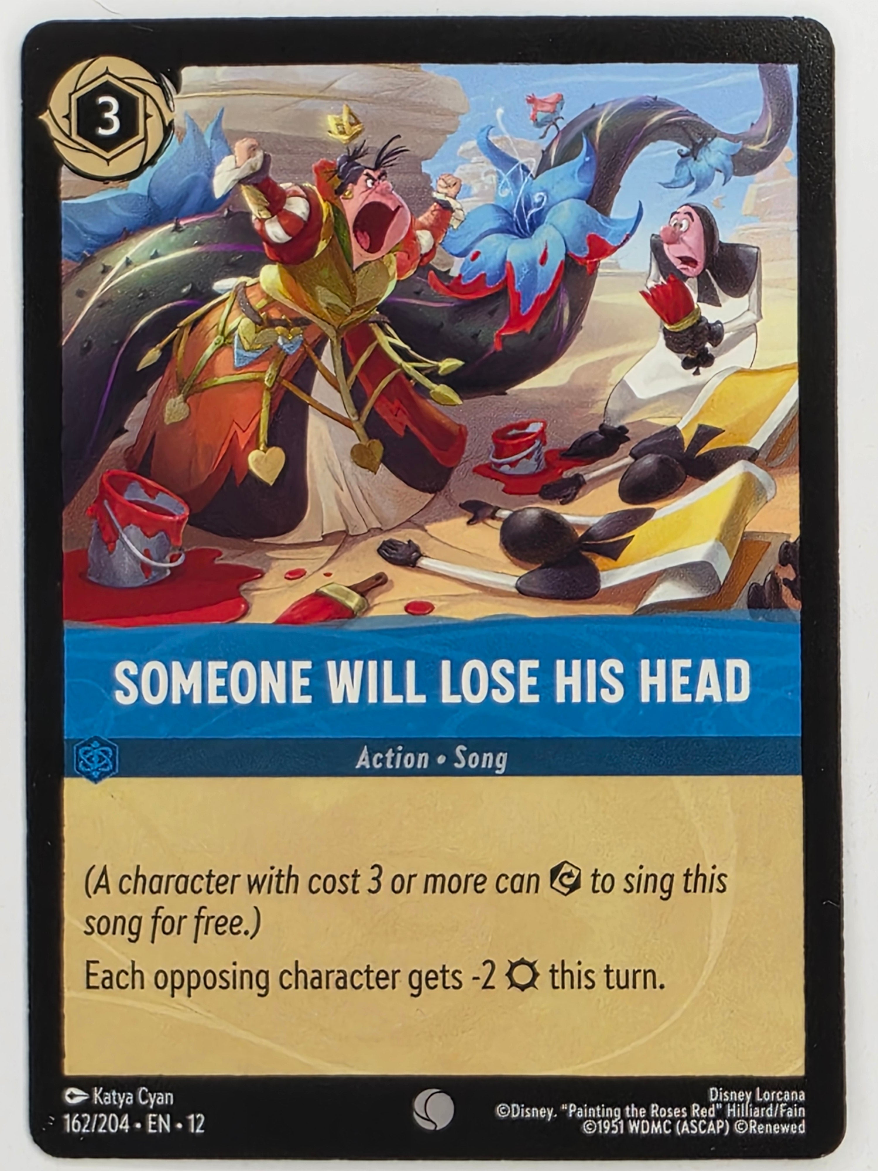 Disney Lorcana Wilds Unknown | #162/204 | Someone Will Lose His Head | Common