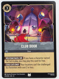 Disney Lorcana Wilds Unknown | #202/204 | Club Door | Uncommon