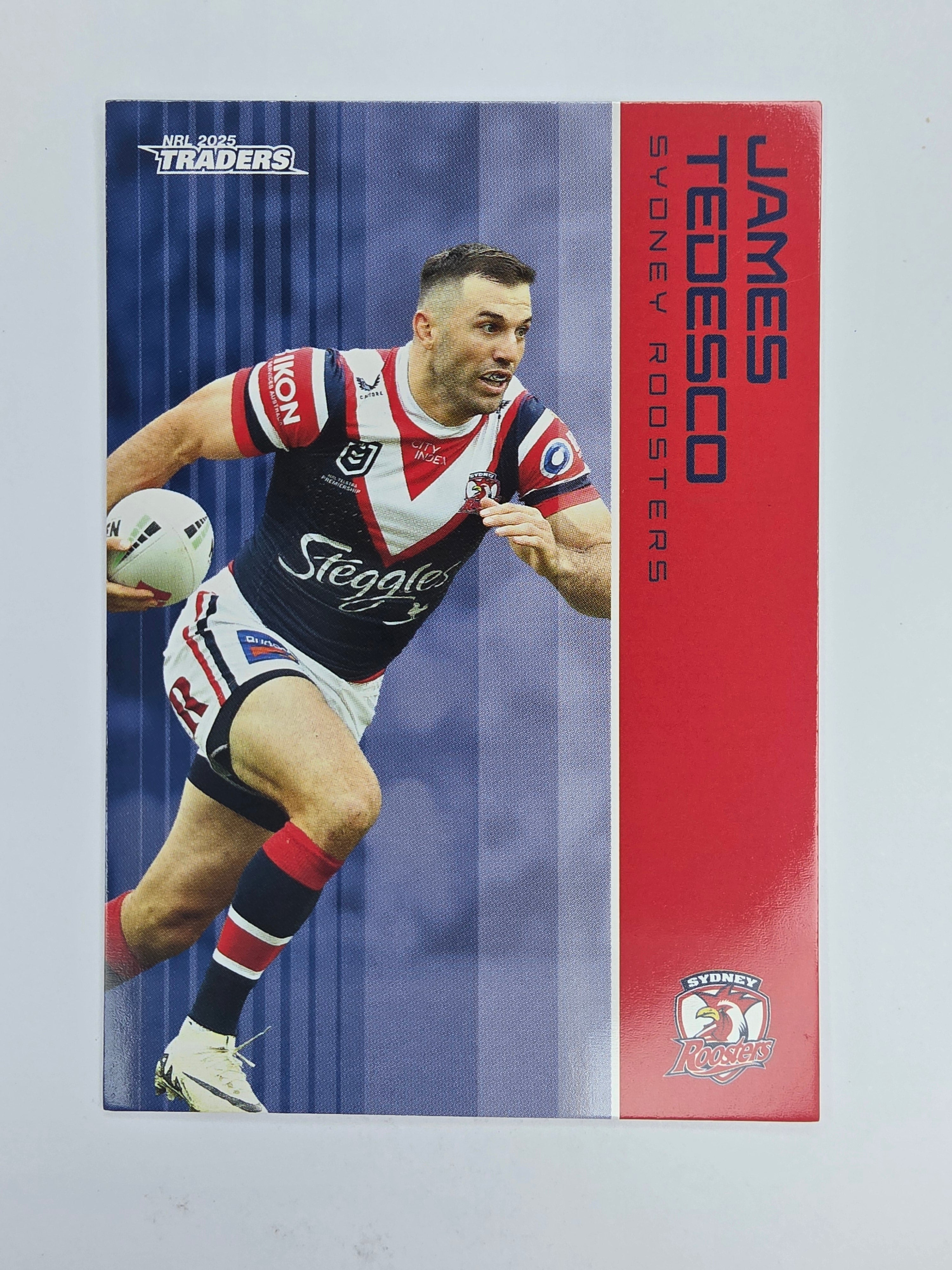 NRL 2025 Traders Base Card #132 James Tedesco Sydney Roosters