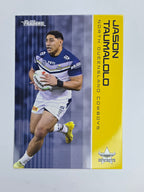 NRL 2025 Traders Base Card #090 Jason Taumalolo North Queensland Cowboys