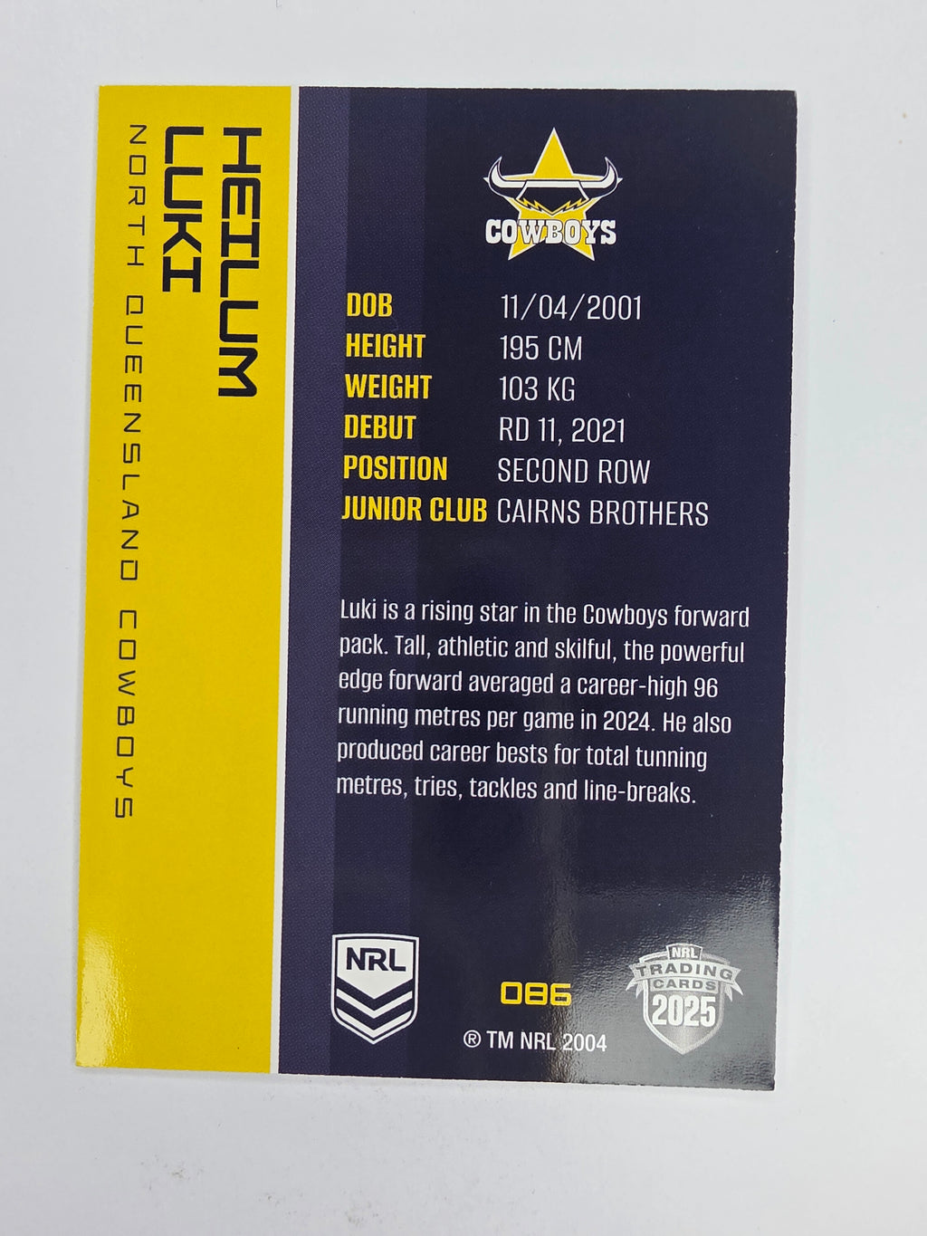 NRL 2025 Traders Base Card #086 Heilum Luki North Queensland Cowboys