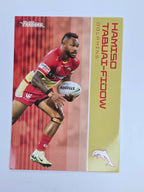NRL 2025 Traders Base Card #045 Hamiso Tabuai-Fidow Redcliffe Dolphins