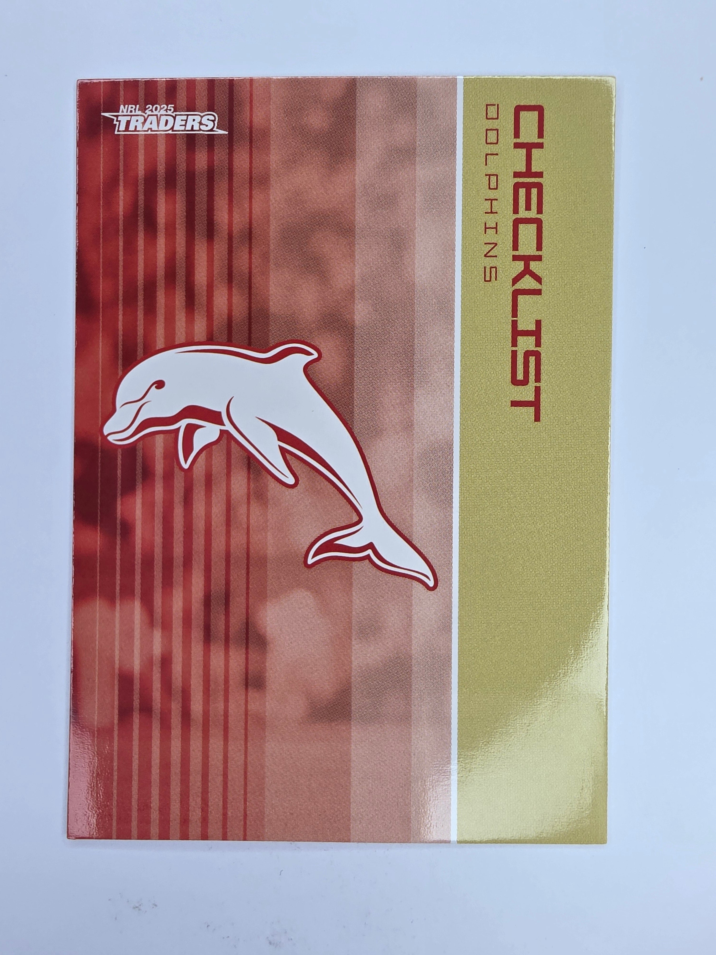 NRL 2025 Traders Base Card #037 Dolphins Checklist Redcliff Dolphins