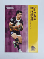 NRL 2025 Traders Base Card #008 Kotoni Staggs Brisbane Broncos