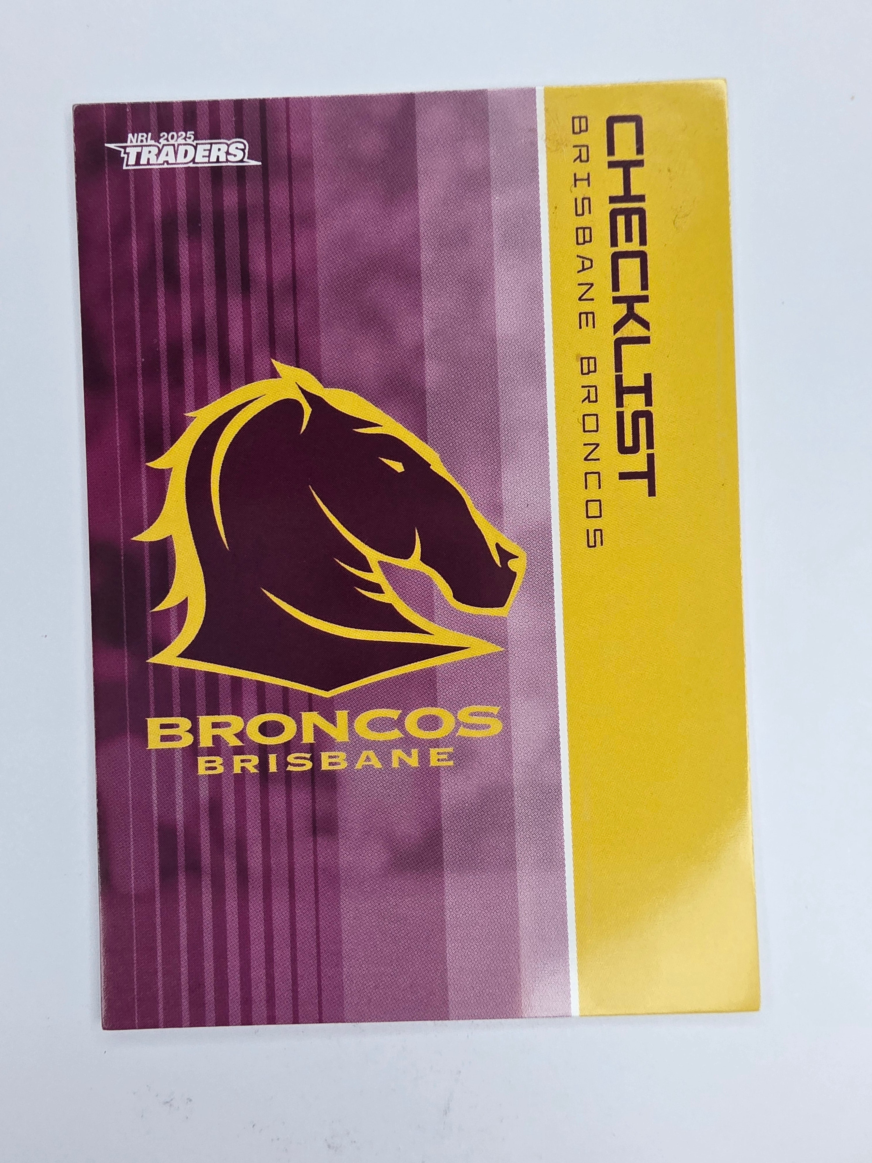 NRL 2025 Traders Base Card #001 Broncos Checklist Brisbane Broncos