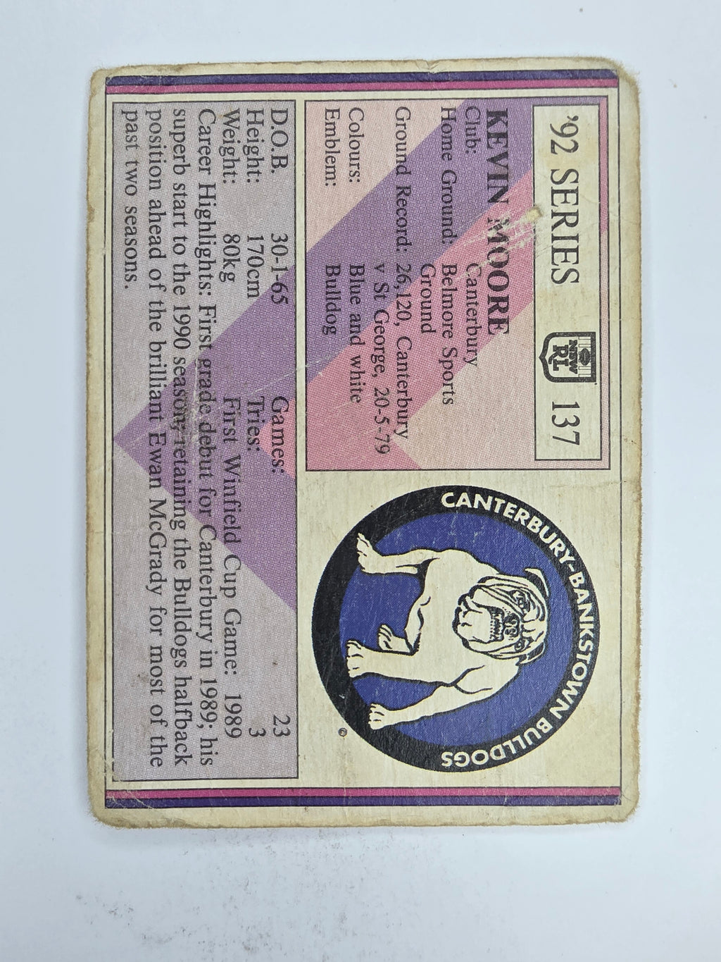 NRL 1992 Regina Base Card #137 Kevin Moore Canterbury Bankstown Bulldogs *damaged*