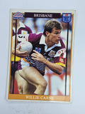 NRL 1993 Regina Base Card #22 Willie Carne Brisbane Broncos