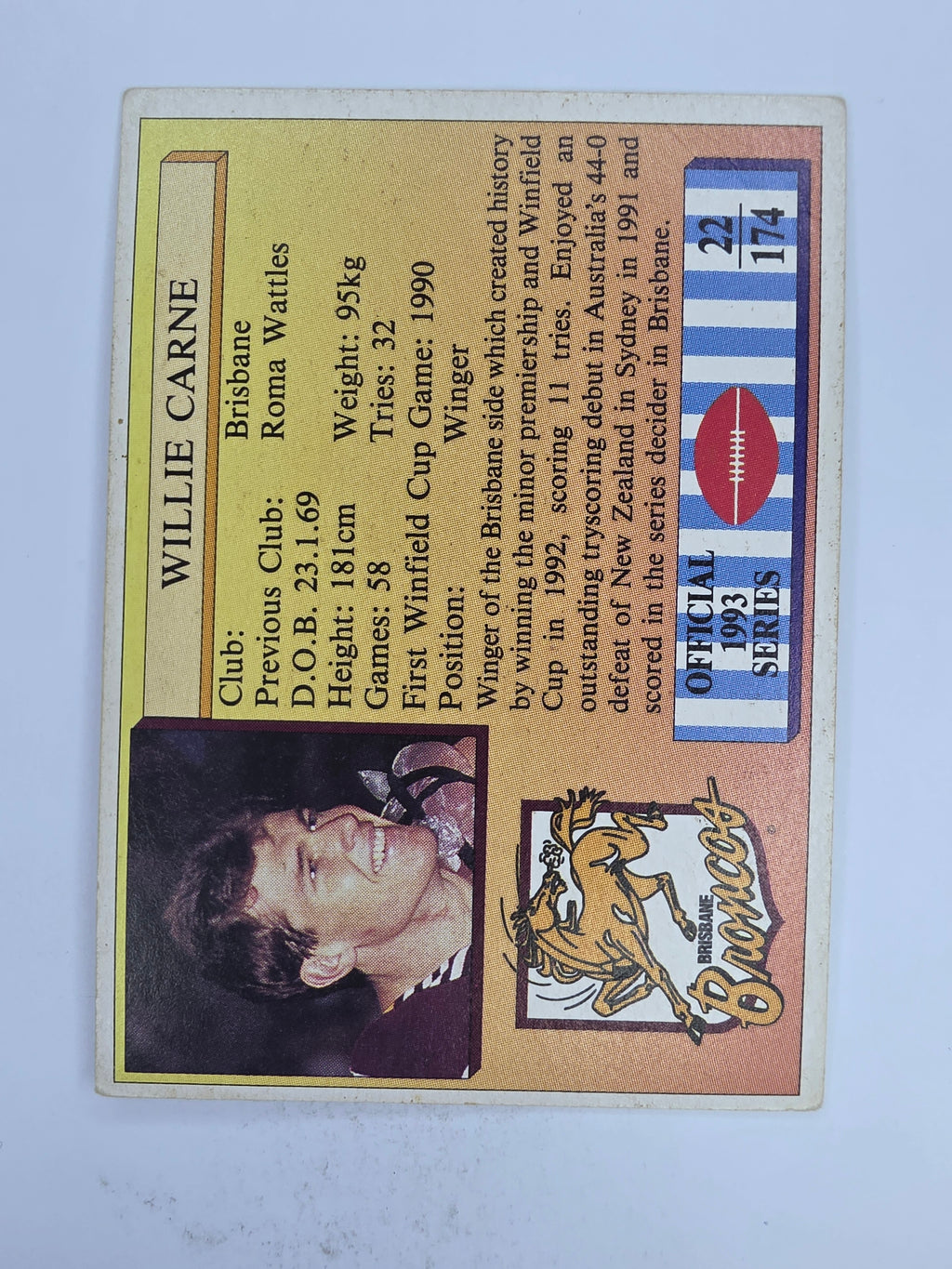NRL 1993 Regina Base Card #22 Willie Carne Brisbane Broncos