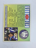 NRL 1993 Regina Base Card #63 Craig Polla-Mounter Canterbury Bankstown Bulldogs