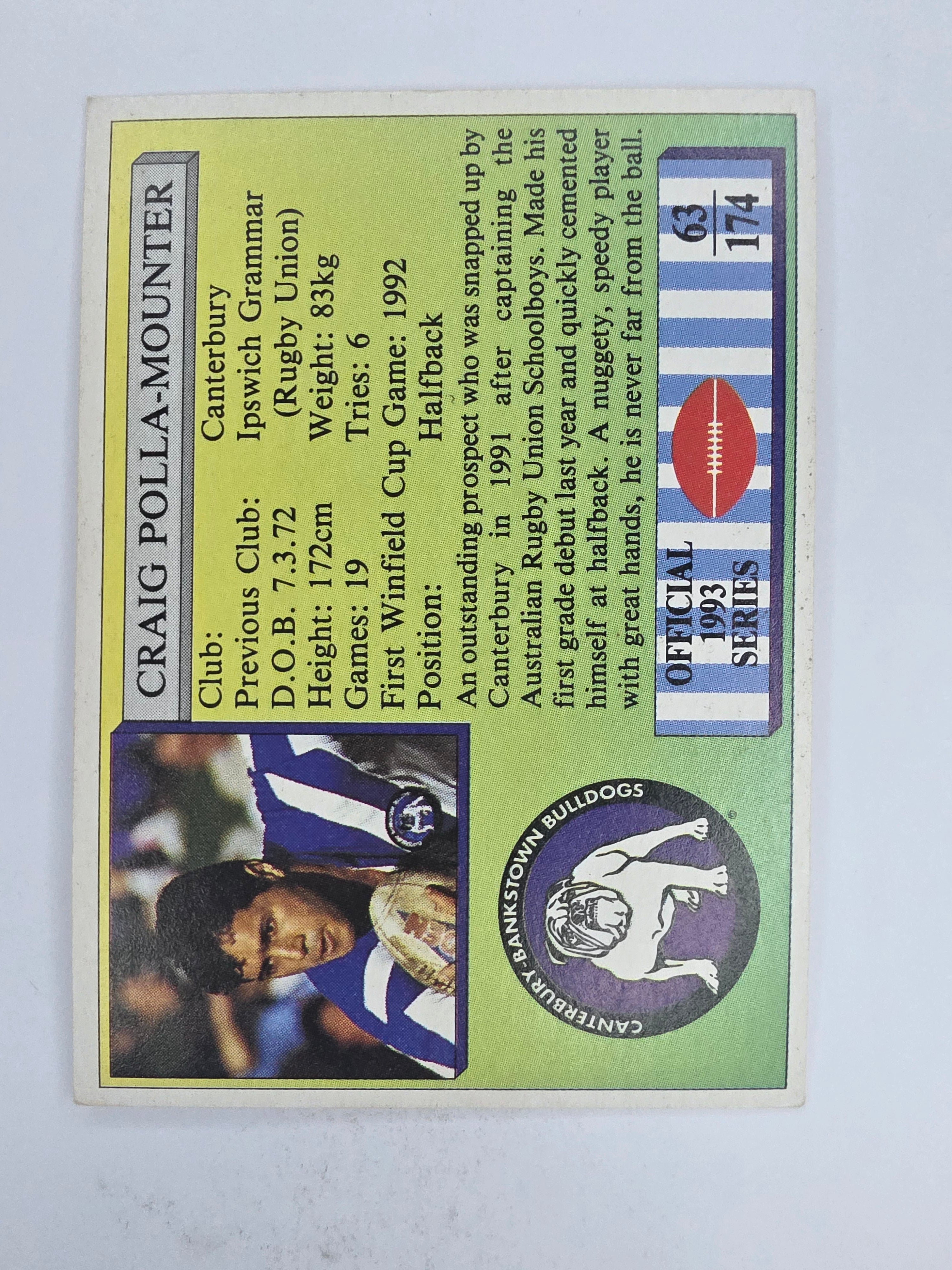 NRL 1993 Regina Base Card #63 Craig Polla-Mounter Canterbury Bankstown Bulldogs