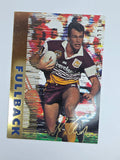 1996 Dynamic Signature Gold #4 Willie Carne Brisbane Broncos