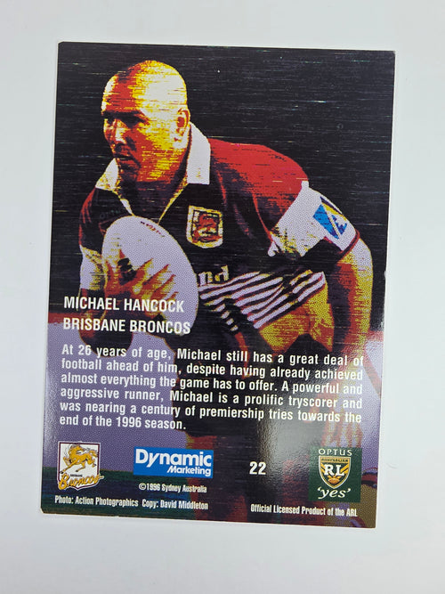 1996 Dynamic Signature Gold #22 Michael Hancock Brisbane Broncos