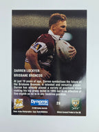 1996 Dynamic Signature Gold #29 Darren Lockyer Brisbane Broncos
