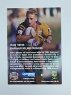1996 Dynamic Signature Gold #57 Craig Teevan South Queensland Crushers