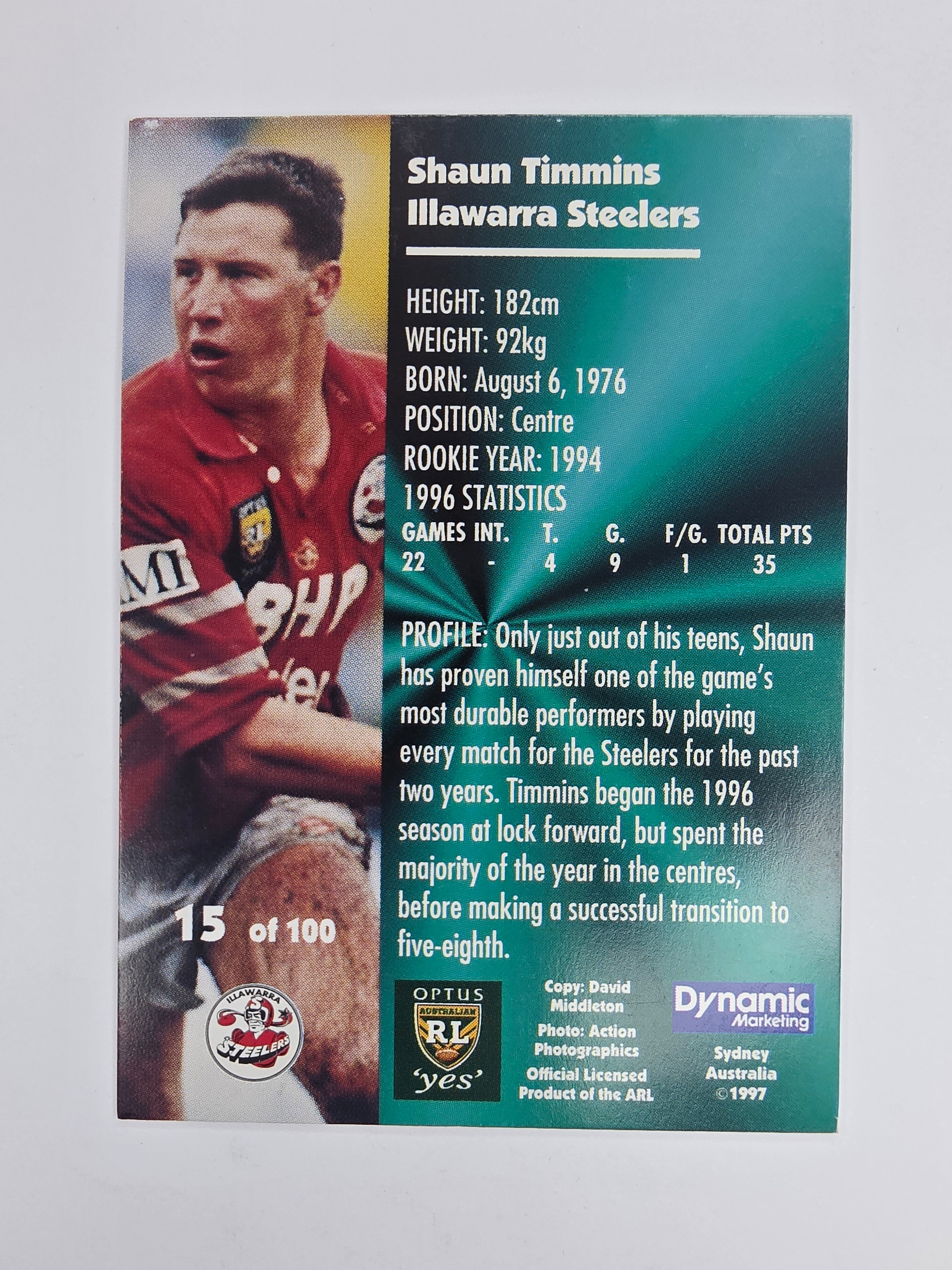 1997 Dynamic Fatty  Fun Pack Base Card #15 Shaun Timmins Illawarra Steelers