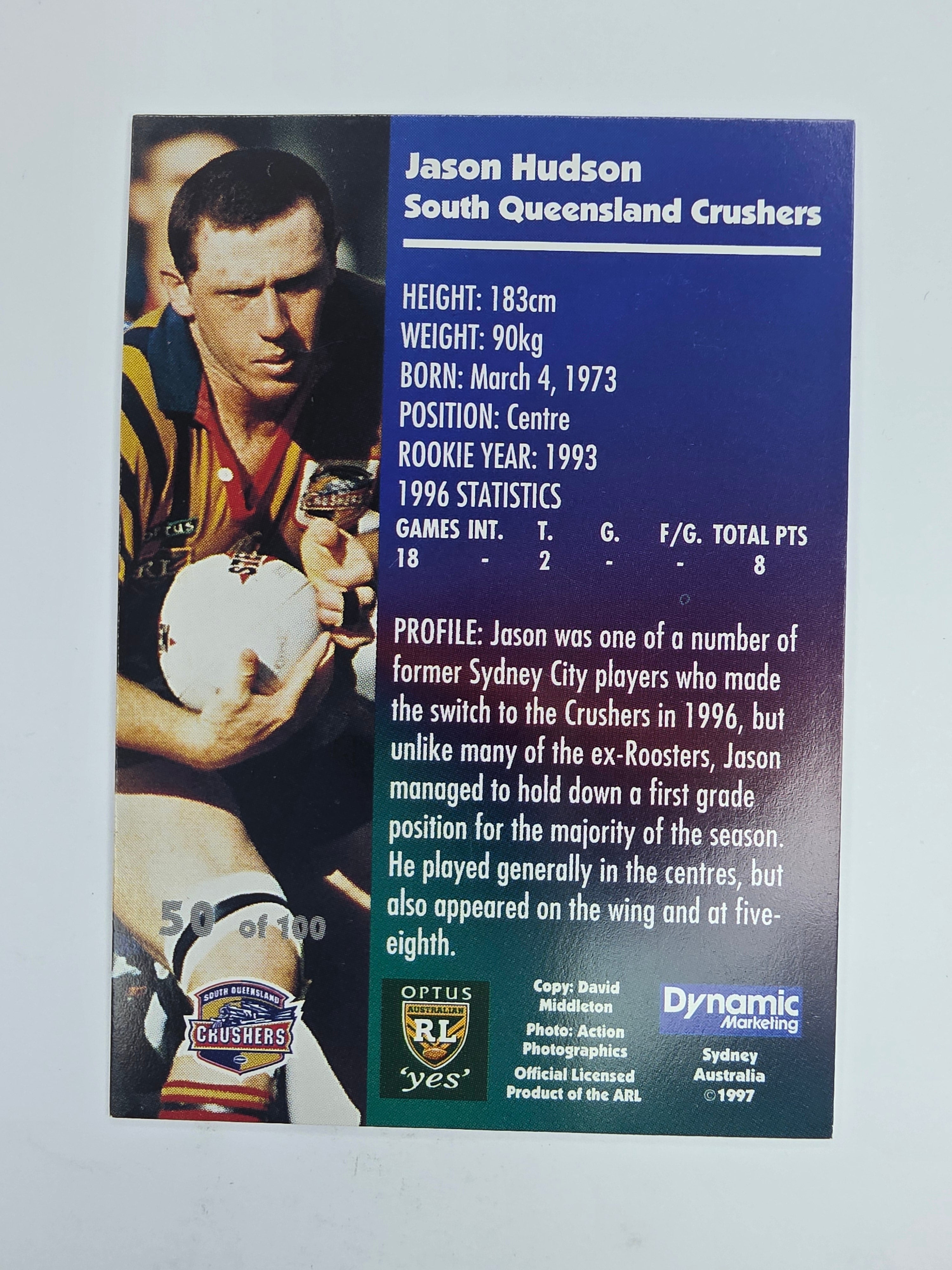 1997 Dynamic Fatty  Fun Pack Base Card #50 Jason Hudson South Queensland Crushers