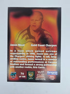 1997 Dynamic Fatty  Fun Pack Base Card #76 Jason Nicol Gold Coast Chargers