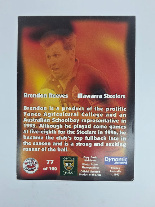 1997 Dynamic Fatty  Fun Pack Base Card #77 Brendon Reeves Illawarra Steelers