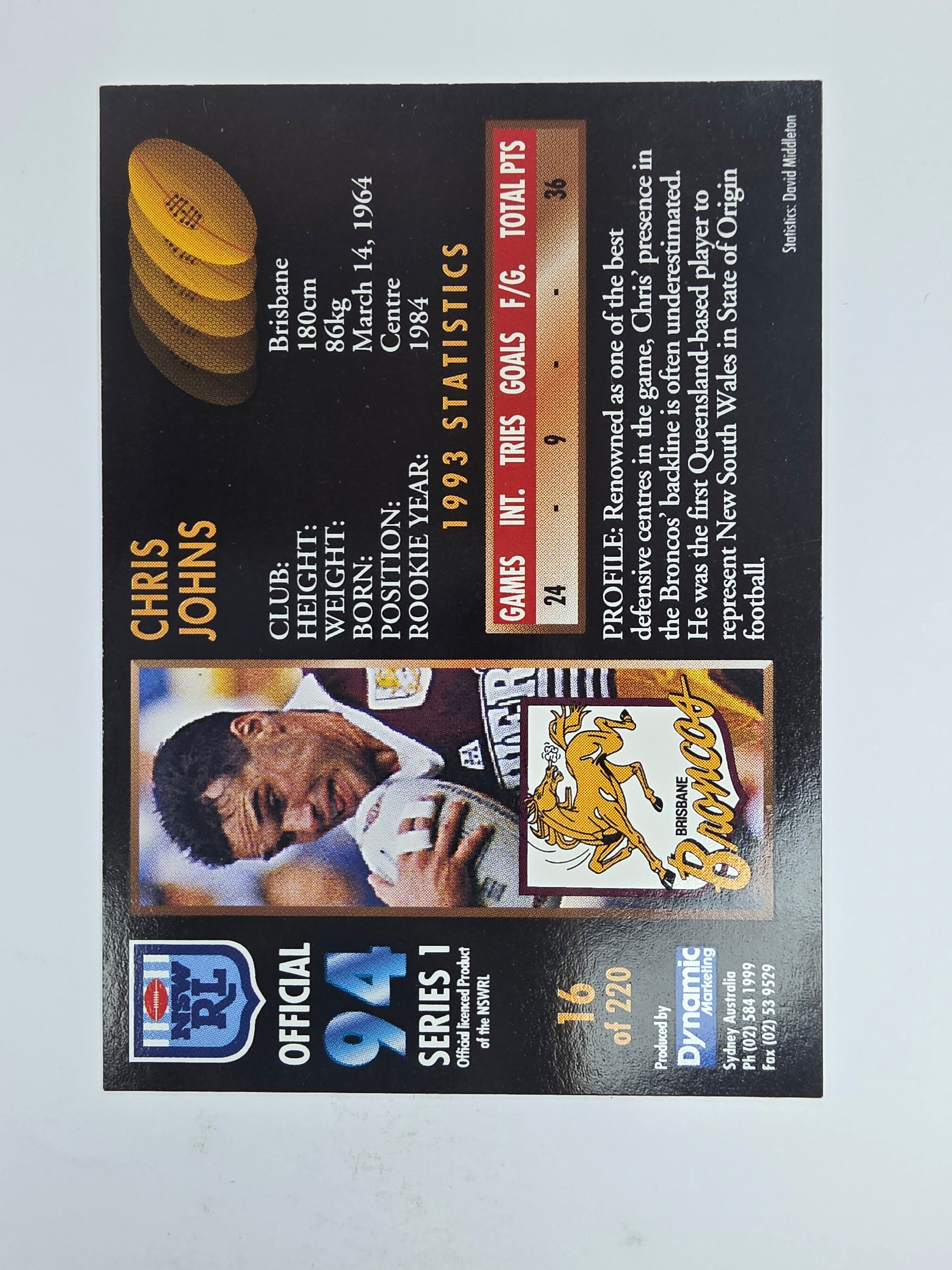1994 Dynamic Series 1 Base Card #16 Chris Johns Brisbane Broncos
