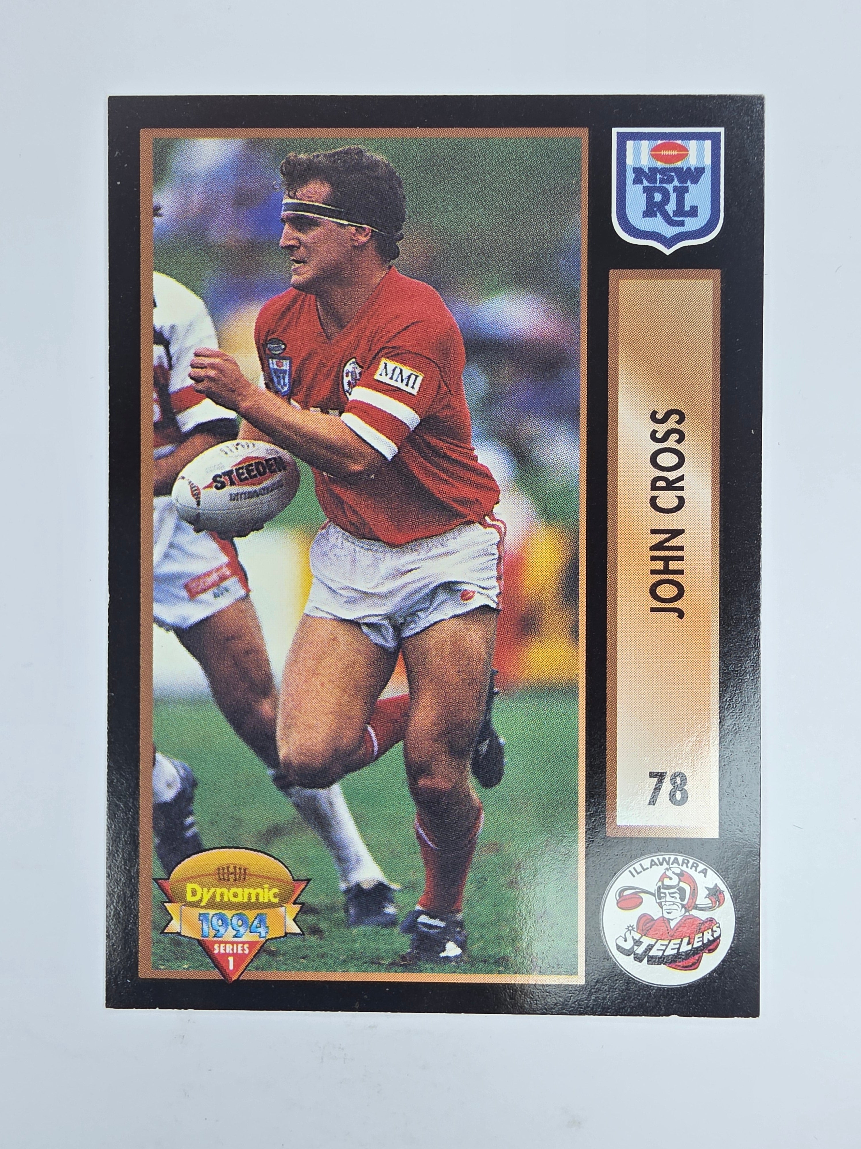 1994 Dynamic Series 1 Base Card #78 John Cross Illawarra Steelers