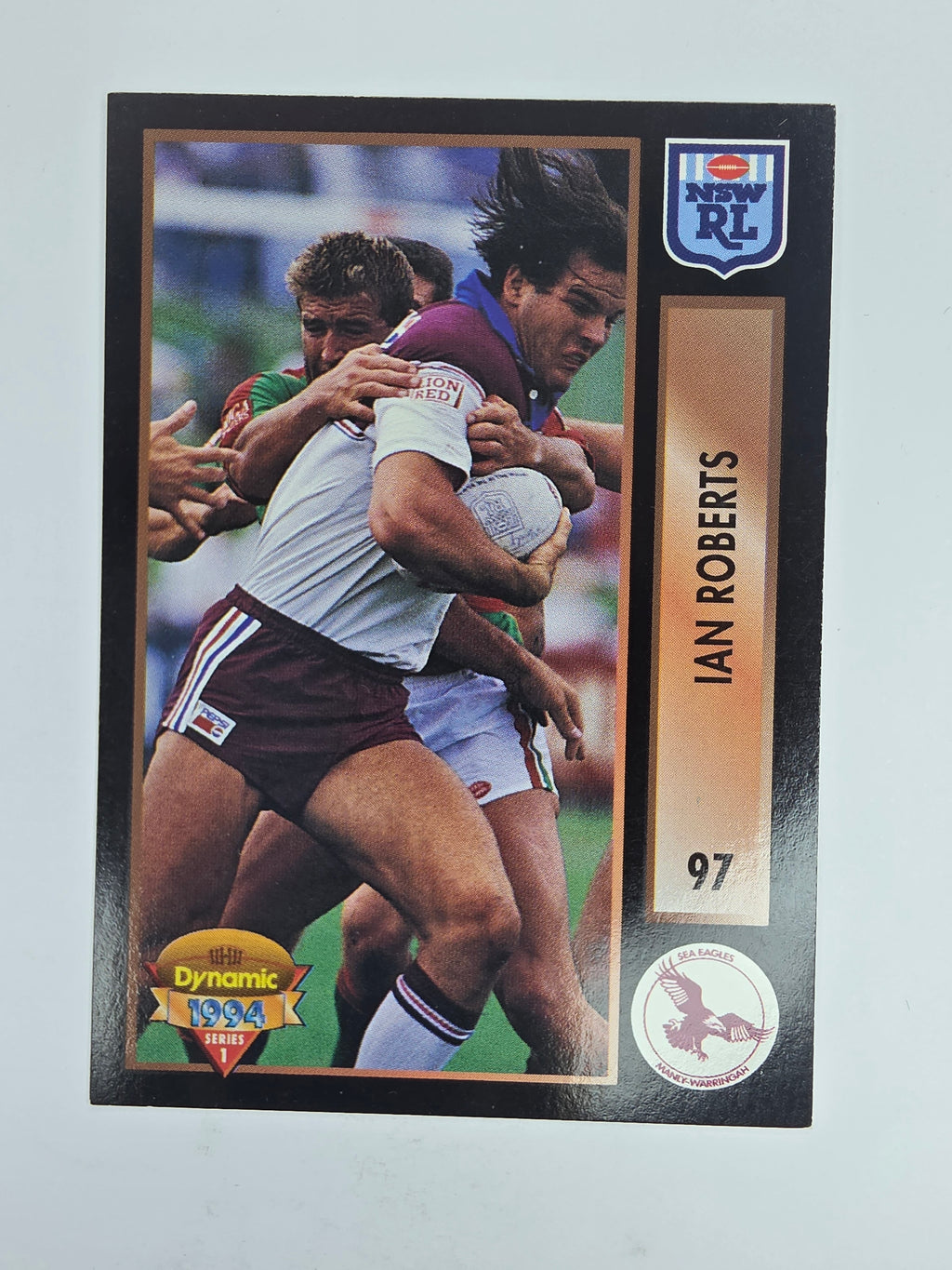 1994 Dynamic Series 1 Base Card #97 Ian Roberts Manly Warringah Sea Eagles