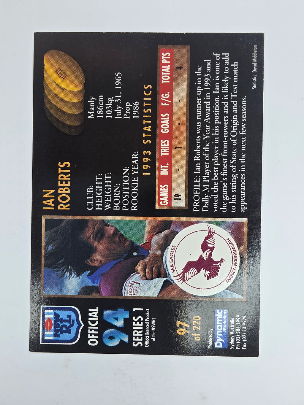1994 Dynamic Series 1 Base Card #97 Ian Roberts Manly Warringah Sea Eagles