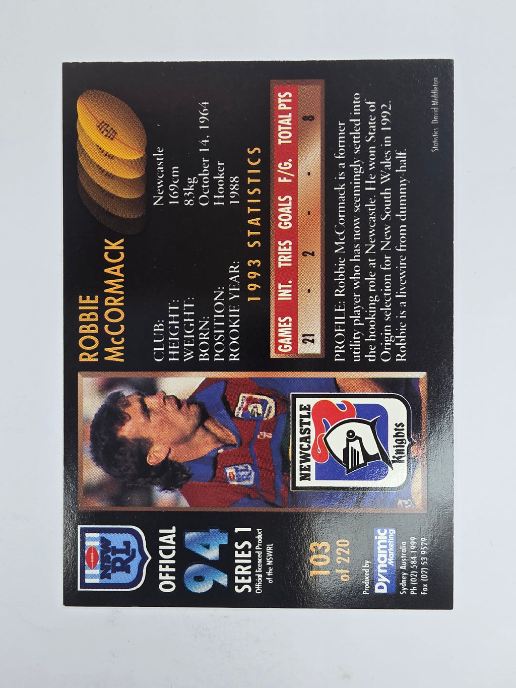 1994 Dynamic Series 1 Base Card #103 Robbie McCormack Newcastle Knights