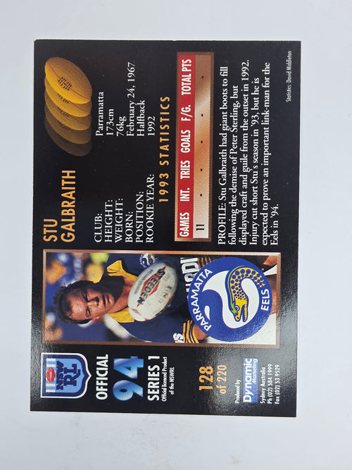 1994 Dynamic Series 1 Base Card #128 Stu Galbraith Parramatta Eels