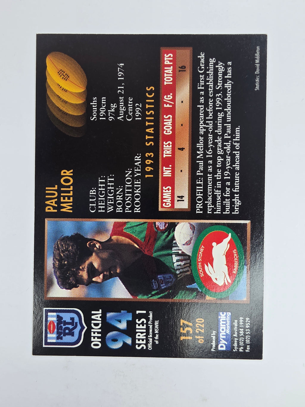 1994 Dynamic Series 1 Base Card #157 Paul Mellor South Sydney Rabbitohs