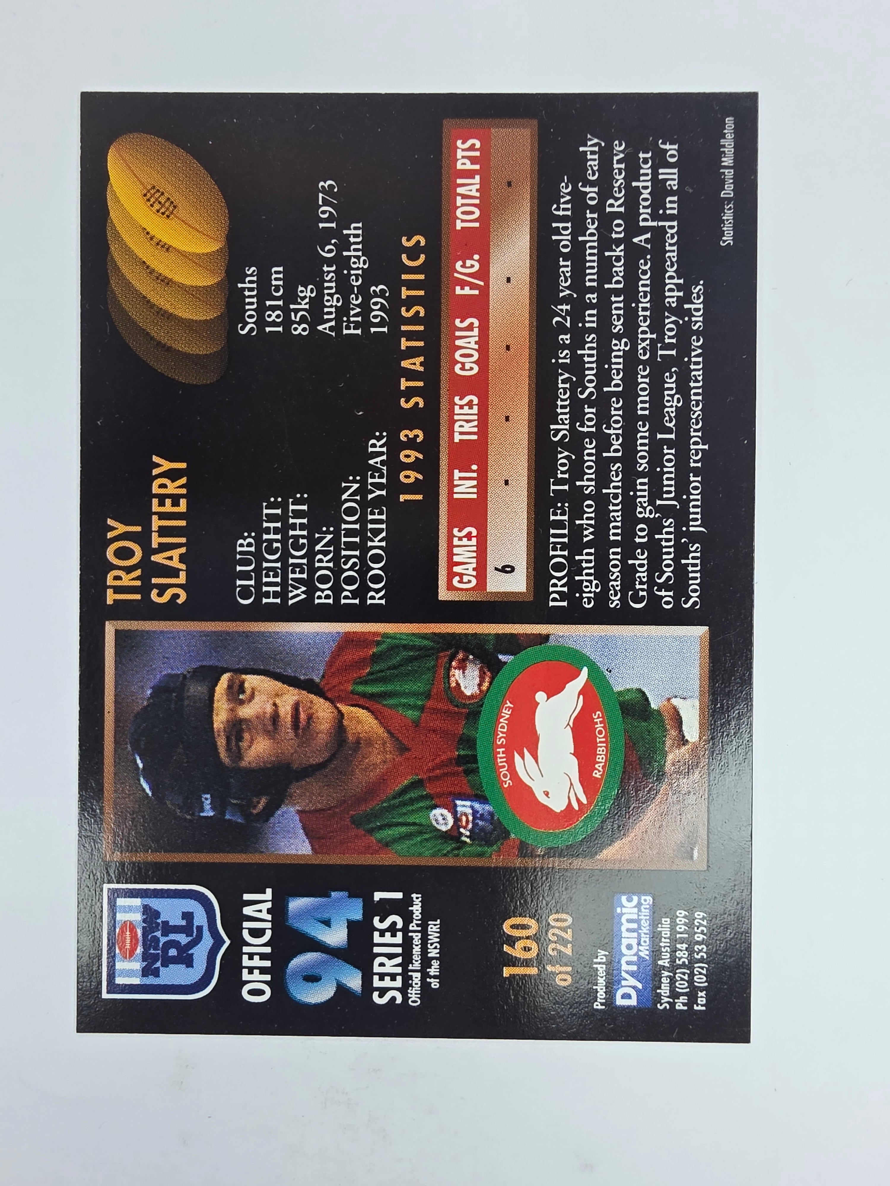 1994 Dynamic Series 1 Base Card #160 Troy Slattery South Sydney Rabbitohs