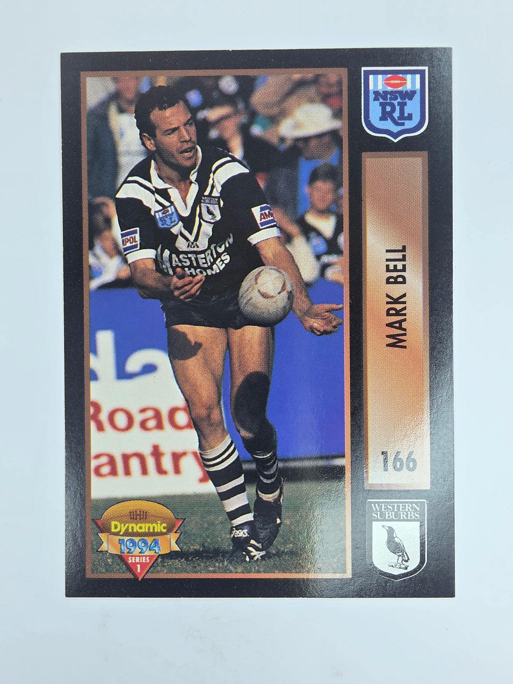 1994 Dynamic Series 1 Base Card #166 Mark Bell Western Suburbs Magpies