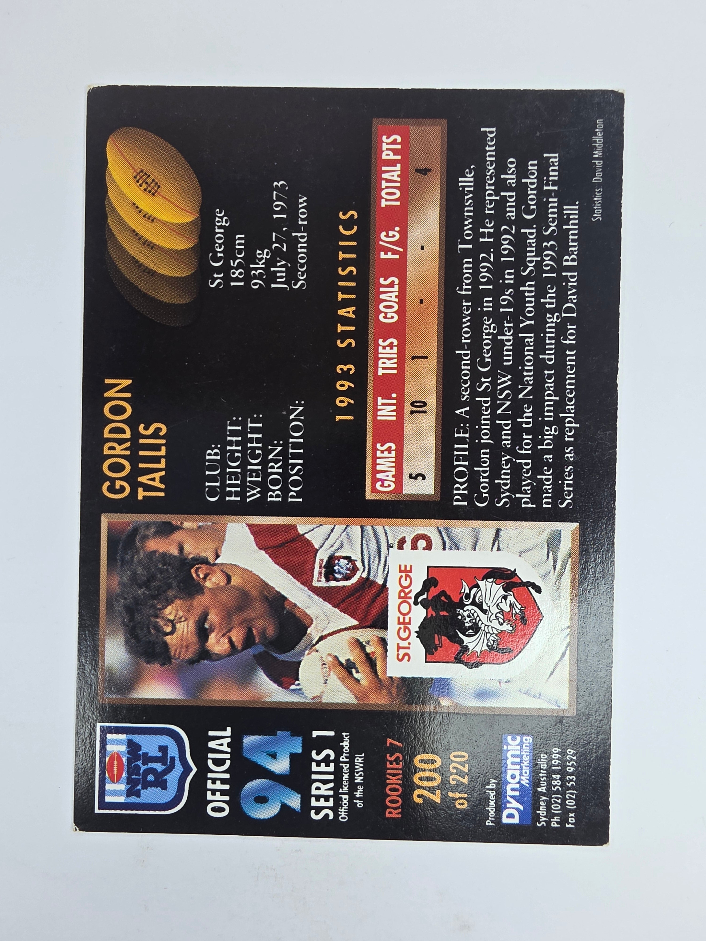 1994 Dynamic Series 1 Base Card #200 Gorden Tallis Brisbane Broncos