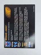1994 Dynamic Series 1 Base Card #203 Brisbane V Manly