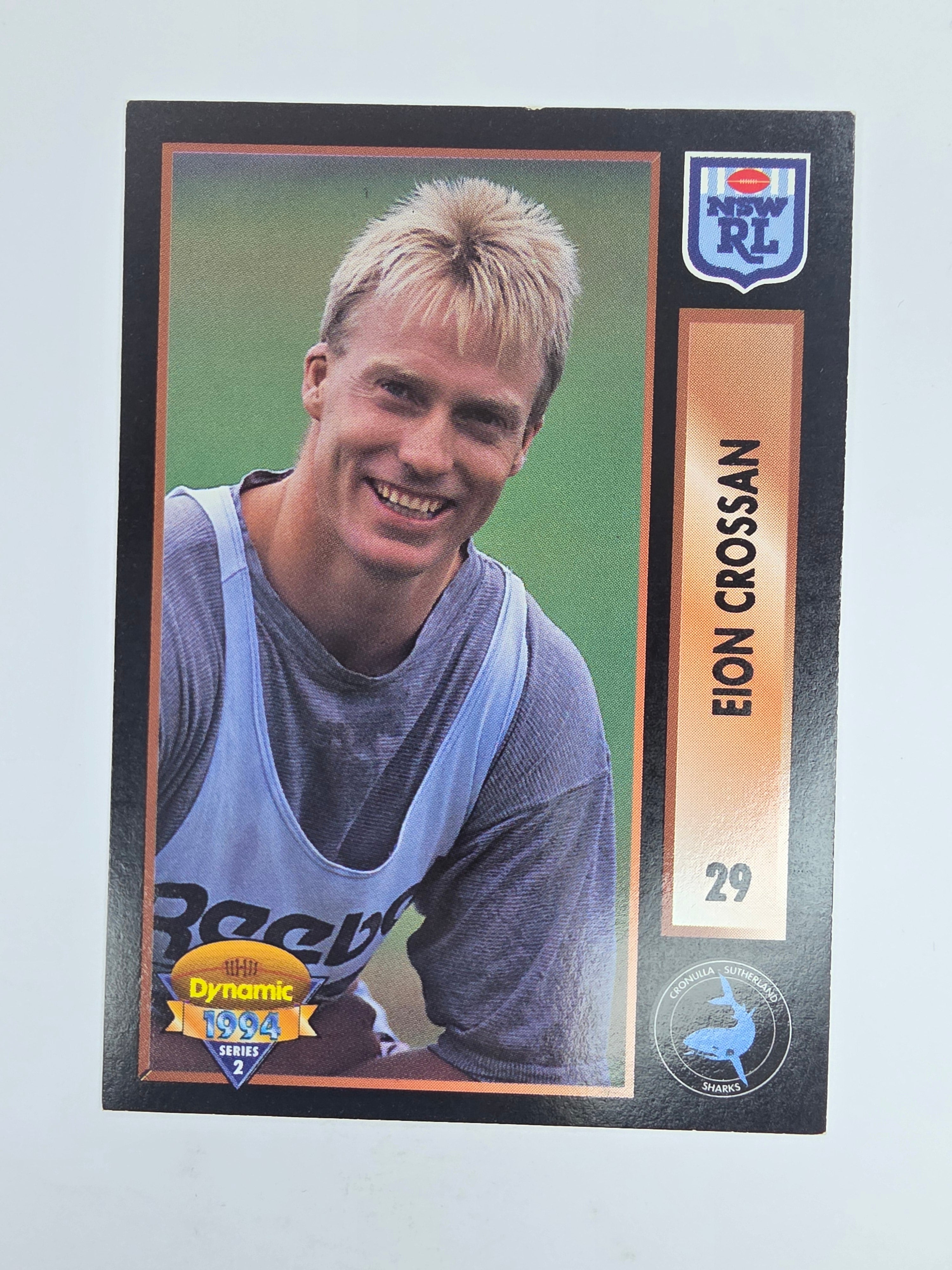 1994 Dynamic Series 2 Base Card #29 Eion Crossman Cronulla Sutherland Sharks