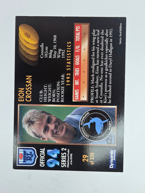 1994 Dynamic Series 2 Base Card #29 Eion Crossman Cronulla Sutherland Sharks