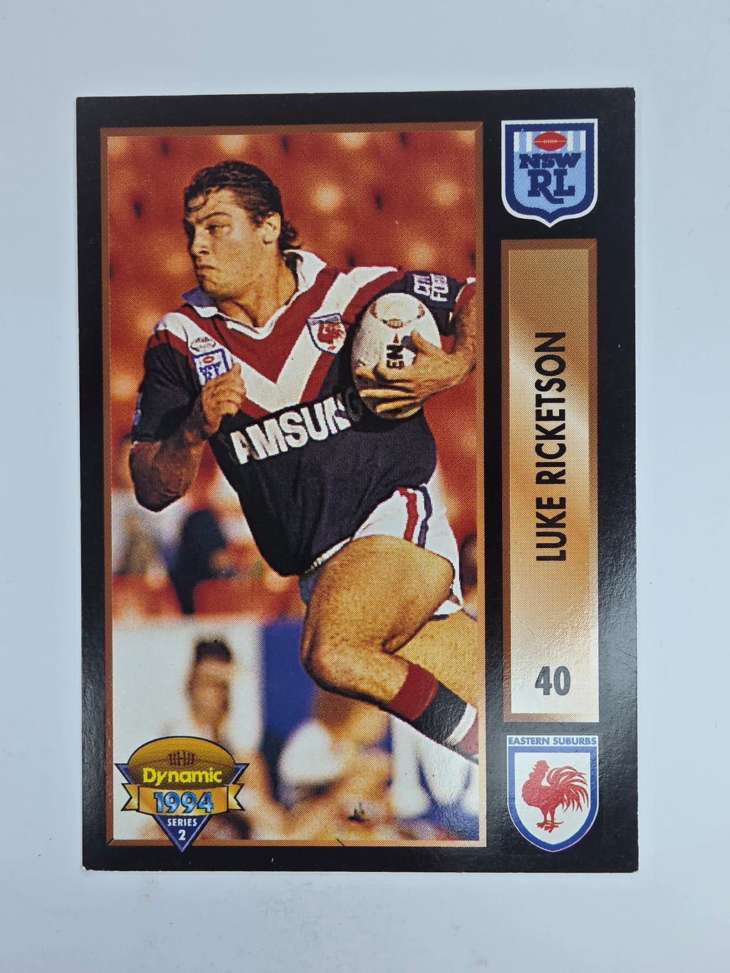 1994 Dynamic Series 2 Base Card #40 Luke Rickerson Eastern Suburbs Roosters