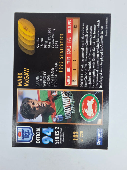1994 Dynamic Series 2 Base Card #103 Mark McGaw South Sydney Rabbitohs