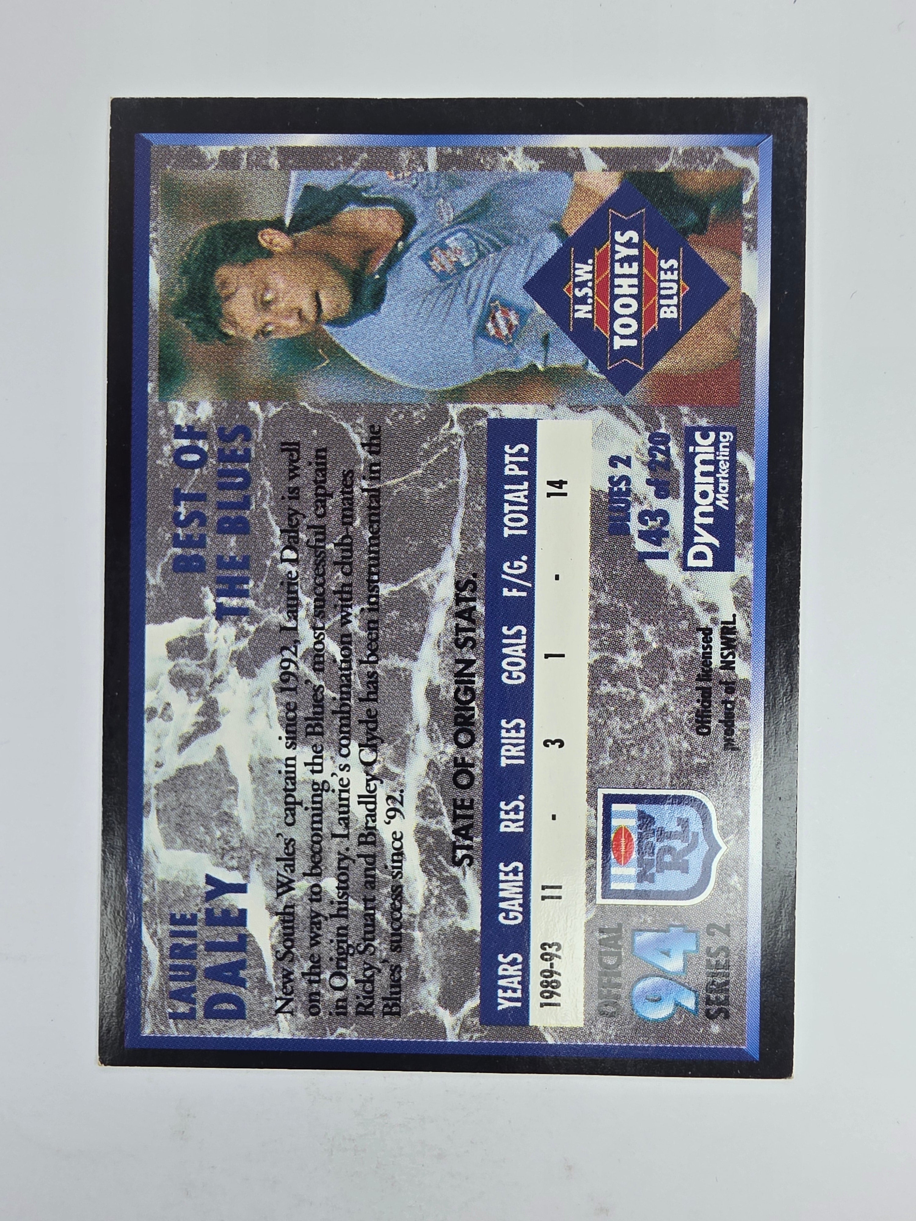 1994 Dynamic Series 2 Base Card #143 Laurie Daley NSW Blues