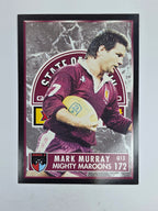 1994 Dynamic Series 2 Base Card #172 Mark Murray Queensland Maroons