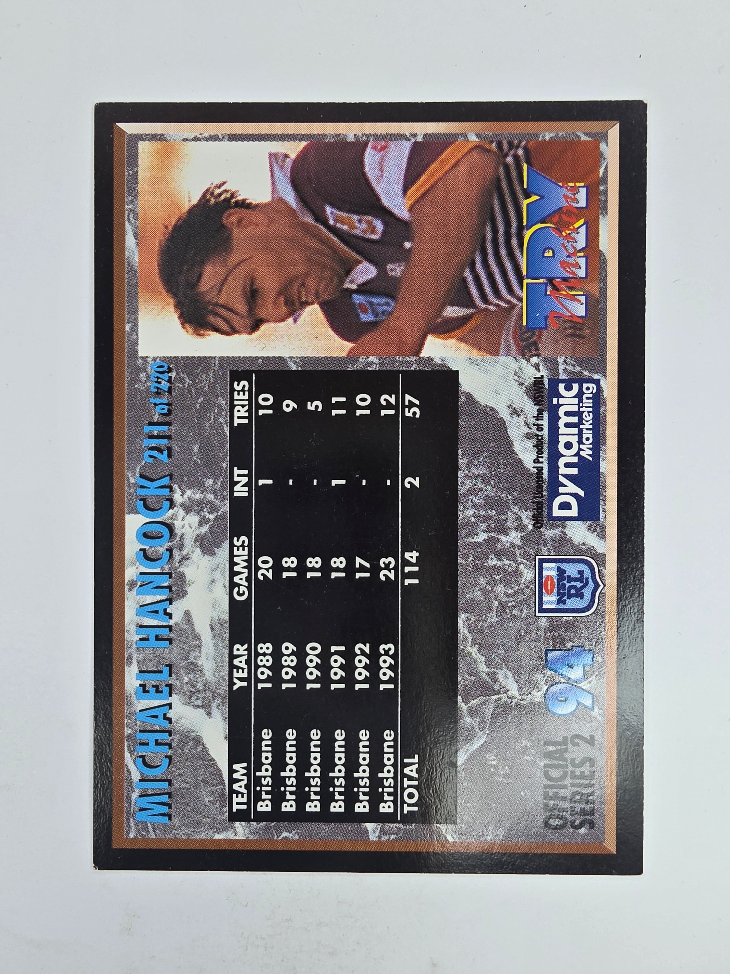 1994 Dynamic Series 2 Base Card #211 Michael Hancock Brisbane Broncos
