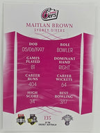 2023/24 Cricket Traders Base Card #135 Maitlan Brown Sydney Sixers WBBL