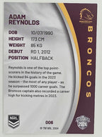 NRL 2024 Elite Base Card #006 Adam Reynolds Brisbane Broncos